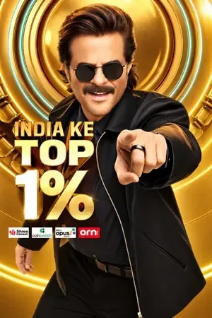 India Ke Top 1% 2026 Season 1 Hindi TV-Show Audio Web-DL 720p - 480p - 1080p [EP 04 Added]